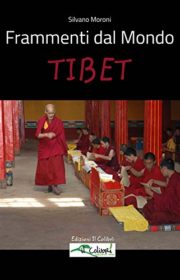 Frammenti dal Mondo - Tibet